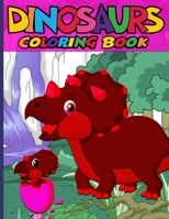 Dinosaur coloring book: 50 Pages Dinosaur Coloring Book, Great Gift For Boys & Girls in Holiday 1674841558 Book Cover