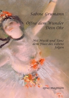 Offne Dem Wunder Dein Ohr 3939322490 Book Cover