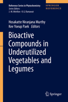 Bioactive Compounds in Underutilized Vegetables and Legumes 3030574148 Book Cover