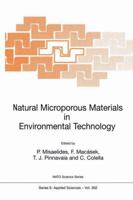 Natural Microporous Materials in Environmental Technology 0792358899 Book Cover