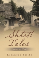 Shtetl Tales: Volume Five 1665577460 Book Cover