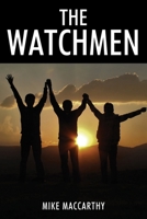 The Watchmen 1977288553 Book Cover