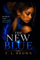 The New Blue 0692096434 Book Cover