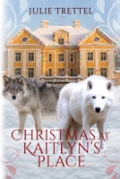 Christmas at Kaitlyn's Place B0CCCXFDYR Book Cover