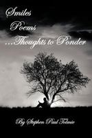 Smiles Poems...Thoughts to Ponder 1468553801 Book Cover
