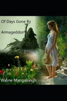 Of Days Gone By: Armageddon B093KGJ1BX Book Cover