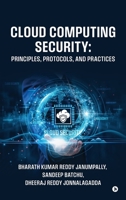 Cloud Computing Security: Principles, Protocols, and Practices B0GDGX5QKM Book Cover