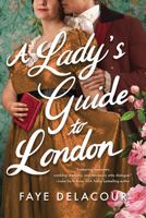 A Lady's Guide to London (The Lucky Ladies of London, 2) 172829066X Book Cover