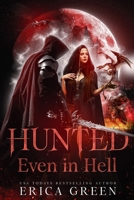 Hunt Even in Hell (Fighting in Hell) B0FQJHPKH4 Book Cover