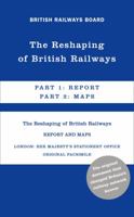 The Reshaping of British Railways 0007511965 Book Cover