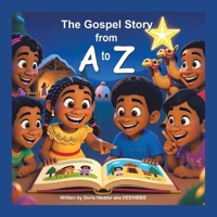 The Gospel Story from A to Z B0GT1Q5786 Book Cover