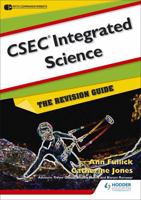 CSEC Integrated Science: The Revision Guide 144790379X Book Cover