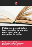 Potencial de extractos fraccionados de plantas para controlar o gorgulho do milho (Portuguese Edition) 6207985702 Book Cover
