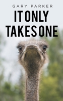 It Only Takes One B0FJH6RW48 Book Cover