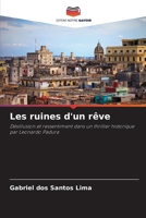 Les ruines d'un rêve (French Edition) 6208500672 Book Cover