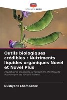 Outils biologiques crédibles: Nutriments liquides organiques Novel et Novel Plus 6205675374 Book Cover