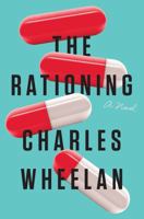 The Rationing: A Novel 0393867587 Book Cover