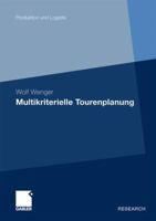 Multikriterielle Tourenplanung 3834922579 Book Cover