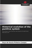 Historical evolution of the punitive system 6206010031 Book Cover