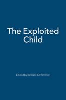 The Exploited Child 1856497216 Book Cover