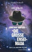 Jonathan Simpson - Die grosse Ensaimada: 1. Teil der ANSELMO-TRILOGIE 1505629810 Book Cover