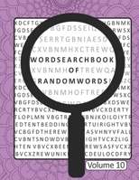 Word Search Book Of Random Words Volume 10: 50 Word Search Puzzles With Solutions Skill Level Medium B08HT4YLZX Book Cover