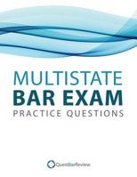 Quest Multistate Bar Exam (MBE) Practice Questions 1537223267 Book Cover