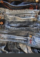 BubbeWisdom's Container Blog 1684700876 Book Cover