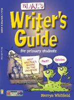 Blake's Writer's Guide for Primary Students 1921367520 Book Cover