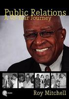 Public Relations - A 40-Year Journey 9768054794 Book Cover