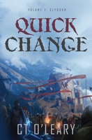 Quick Change Volume 1: Slyborn B085HQL9PJ Book Cover