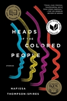 Heads of the Colored People: Stories 1501168002 Book Cover