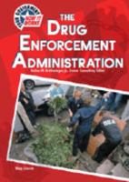 The Drug Enforcement Administration 0791059928 Book Cover