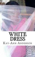 White Dress 1516883071 Book Cover