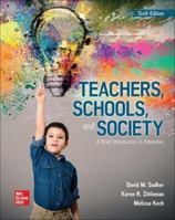 Teachers, Schools, and Society 007326220X Book Cover