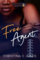 Free Agent: Connecticut Kings 10 B0GDTBW8JB Book Cover