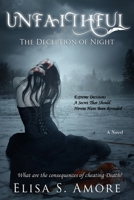 Unfaithful: The Deception Of Night (Collector's Edition) 1947425587 Book Cover