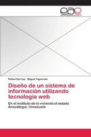 Diseño de un sistema de información utilizando tecnología web 3659091243 Book Cover