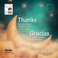 Thanks Gracias: Bilingual English and Spanish Edition 8494117696 Book Cover