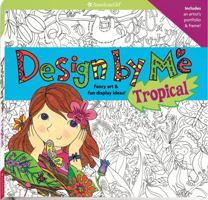 Design By Me Tropical 1593698712 Book Cover