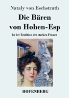 Die Bären von Hohen-Esp 8027316278 Book Cover