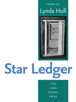 Star Ledger (Iowa Poetry Prize) 0877453195 Book Cover