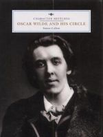 Oscar Wilde and His Circle 1855143127 Book Cover