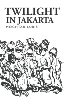 Senja di Djakarta 9814260657 Book Cover