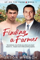 Finding a Farmer 1802509739 Book Cover