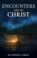 Encounters with the Christ 099839355X Book Cover