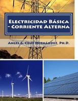 Electricidad B�sica - Corriente Alterna 1500751634 Book Cover