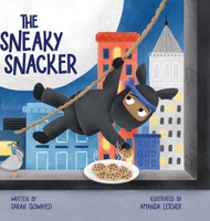 The Sneaky Snacker 1963070046 Book Cover