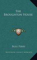 The Broughton House 1432637053 Book Cover