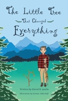 The Little Tree That Changed Everything 1645841332 Book Cover